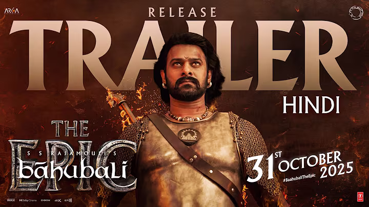 'Baahubali: The Epic' Trailer Released, Mahishmati's Epic Returns Again