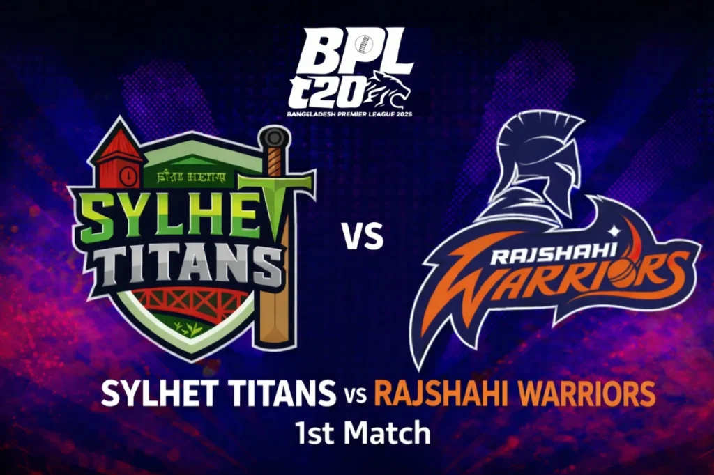 BPL 2026: Sylhet Titans vs Rajshahi Warriors, 1st Match